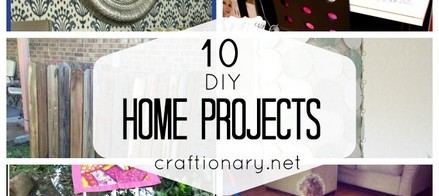 10 DIY Home Projects