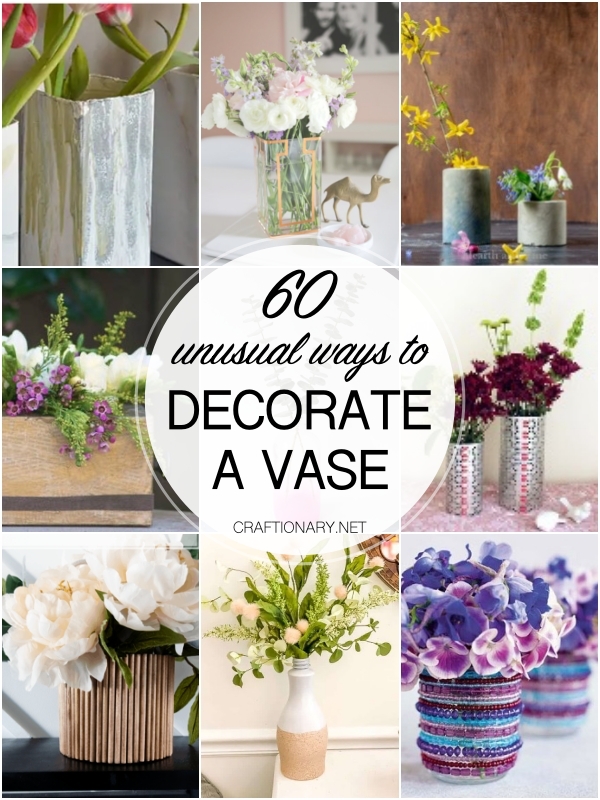 Decorate a vase: 60 DIY home ideas - Craftionary