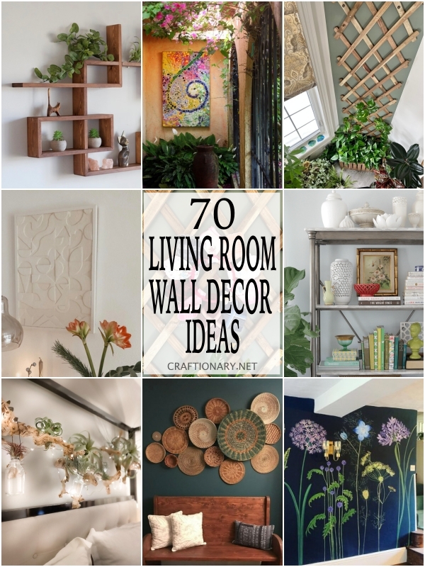 70 Crafty Living Room Wall Decor Ideas - Craftionary